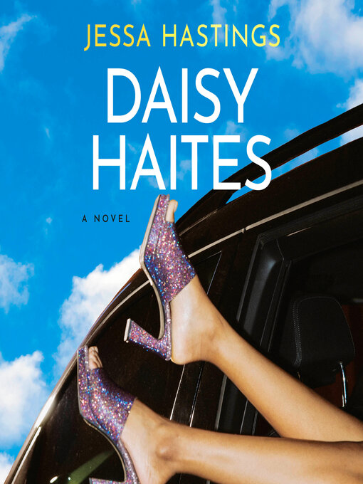 Title details for Daisy Haites by Jessa Hastings - Wait list